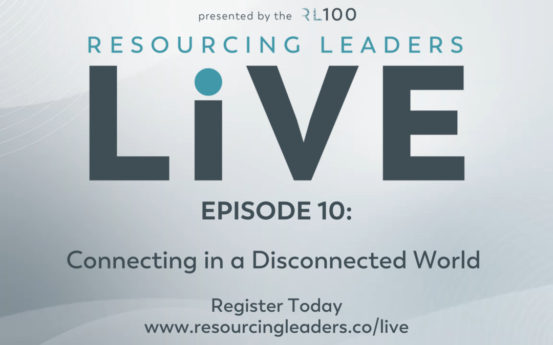 Resourcing Leaders Live – Episode 10