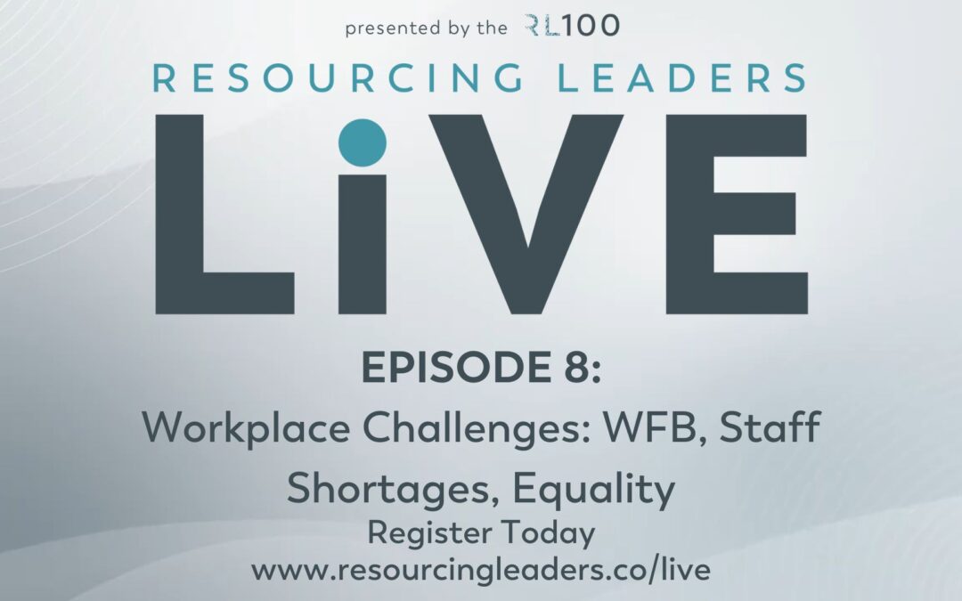 Resourcing Leaders Live – Episode 8